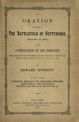 Lot 253 - An Oration Delivered on the Battlefield at Gettysburg