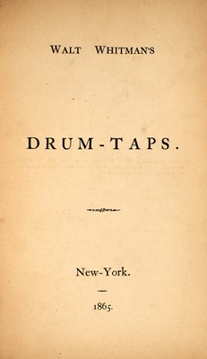 Lot 256 - Whitman's Drum Taps and the Sequel