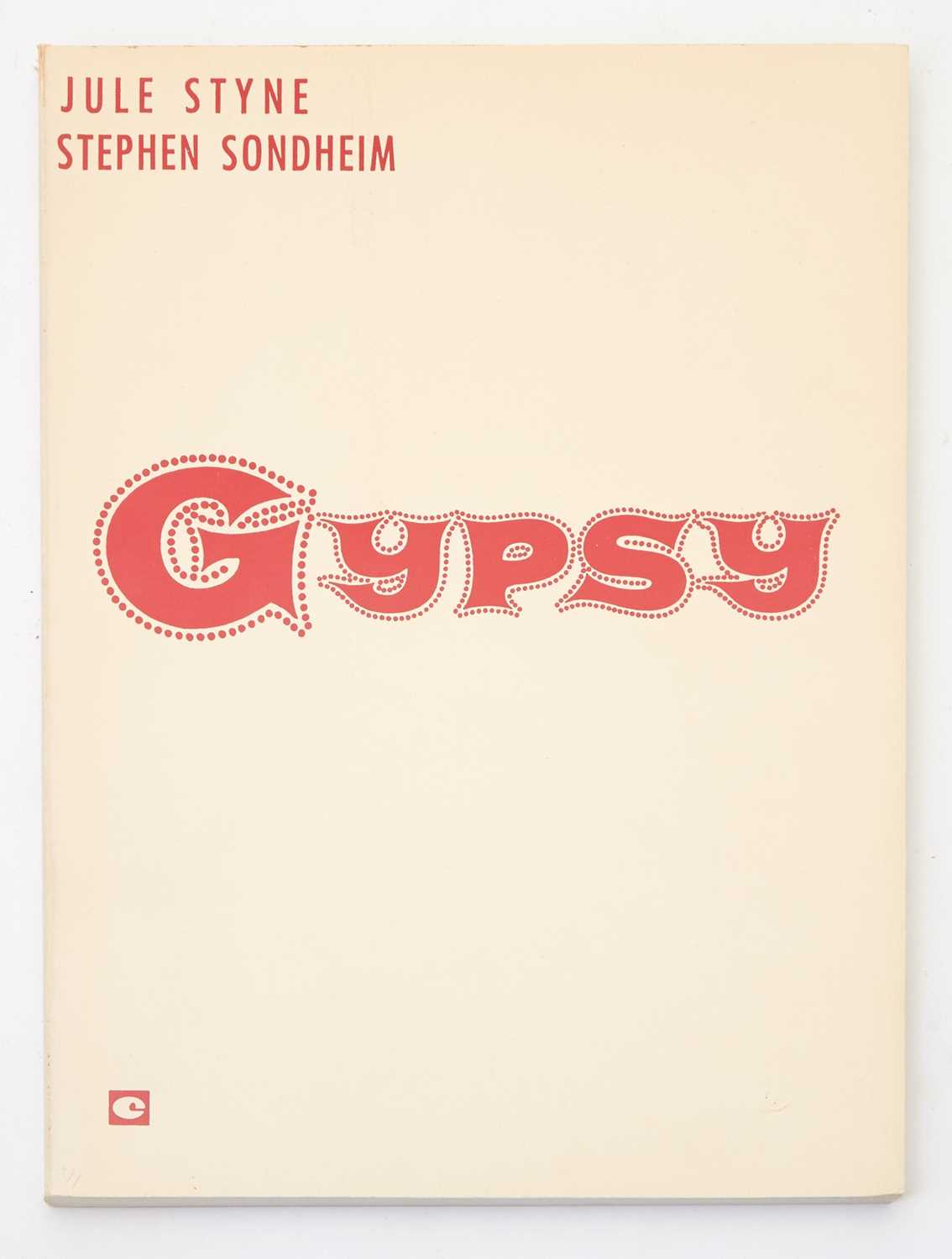 Lot 269 - The vocal score of Gypsy, inscribed to Stephen Sondheim by Jule Styne