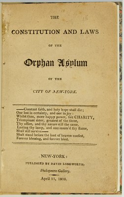 Lot 34 - A detailed account of the earliest days of the Orphan Asylum Society of the City of New York