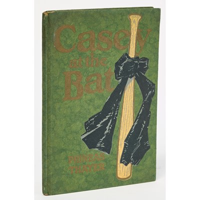 Lot 1 - Ernest "Phineas" Thayer's Casey at the Bat