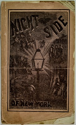 Lot 335 - A sensational, oftentimes grisly, 1860s description of New York at night