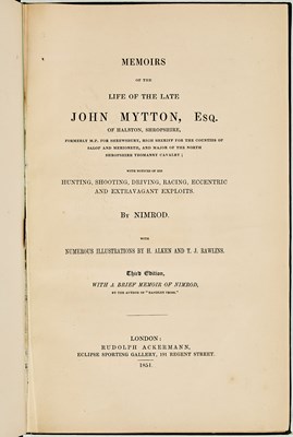 Lot 64 - An attractive copy of Memoirs of the Life of the Late John Mytton