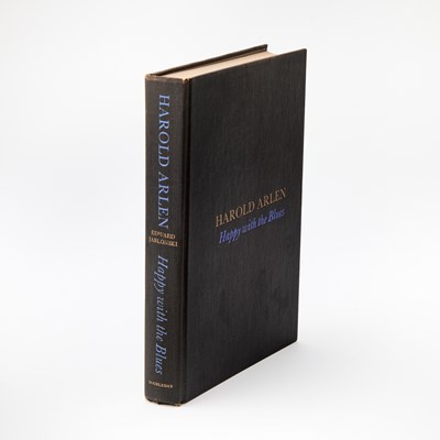 Lot 2 - Inscribed copy of Harold Arlen's biography, Happy with the Blues