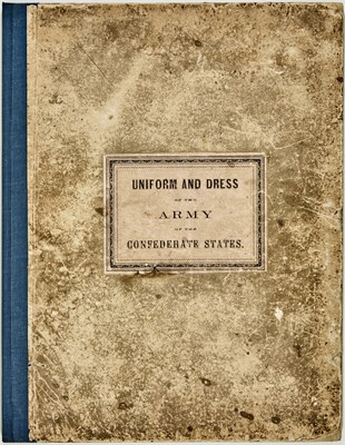 Lot 22 - The scarce Uniform and Dress of the Army of the Confederate States, with fine plates