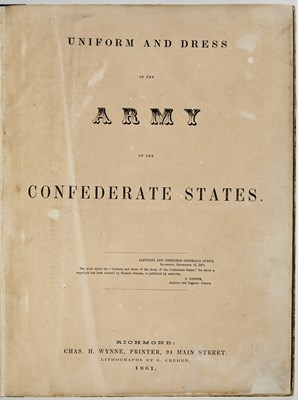 Lot 22 - The scarce Uniform and Dress of the Army of the Confederate States, with fine plates