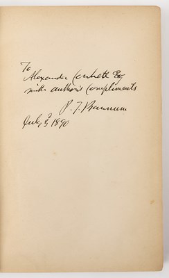 Lot 53 - P.T. Barnum's autobiography, inscribed the year before his death