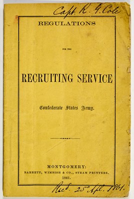 Lot A very early Confederate recruiting manual belonging to the chief commissary in Lee's Army