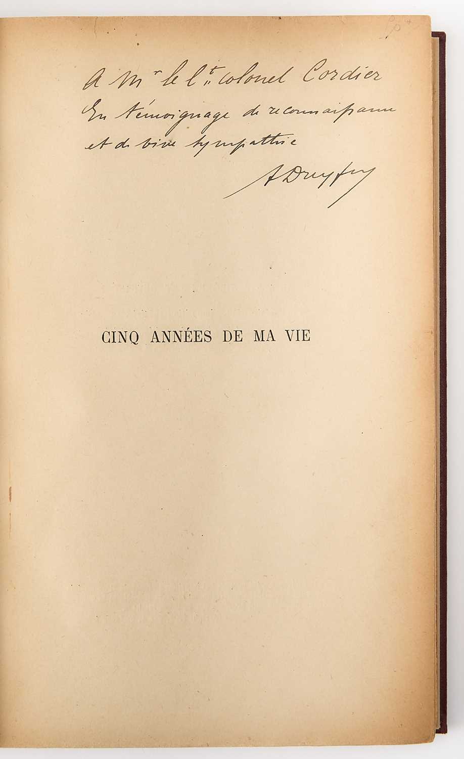 Lot 91 - Dreyfus' Five Years of My Life, inscribed to one of his superiors and supporters