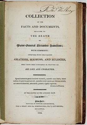 Lot 12 - A Collection of the Facts and Documents, Relative to the Death of Major-General Alexander Hamilton