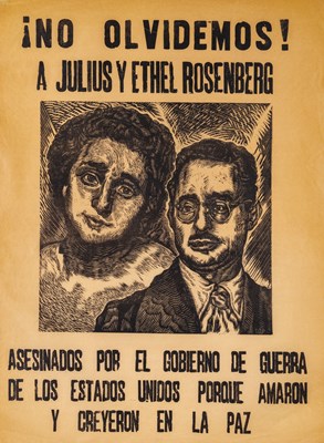 Lot 196 - The Taller de Grafica Popular's poster in memory of Julius and Ethel Rosenberg