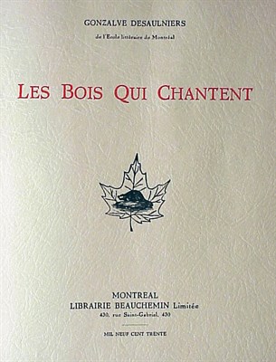 Lot 92 - DESAULNIERS, GONZALVE Les Bois qui Chantent...