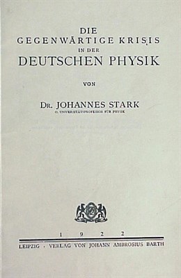 Lot 137 - [PHYSICS] STARK, JOHANNES Die gegenwartige...