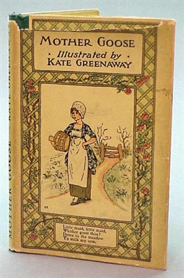Lot 320 - GREENAWAY, KATE Mother Goose, or The Old...