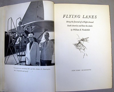 Lot 130 - VANDERBILT, WILLIAM K. Flying Lanes. Being the...