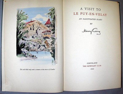 Lot 79 - CUSHING, HARVEY A Visit to Le-Puy-en-Velay. An...