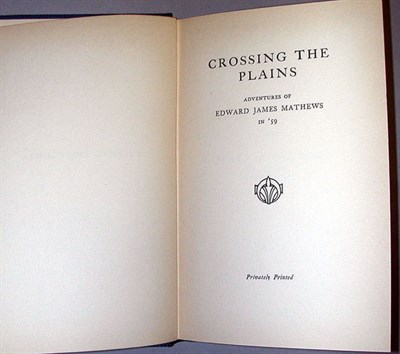 Lot 106 - MATHEWS, EDWARD JAMES Crossing the Plains....