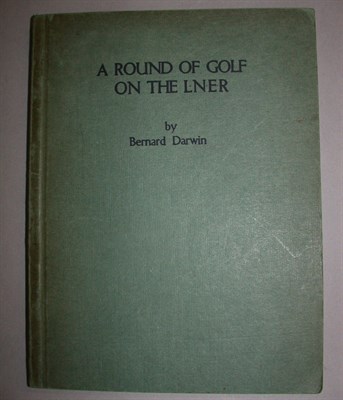 Lot 337 - DARWIN B.: A Round of Golf on the L.N.E.R.,...