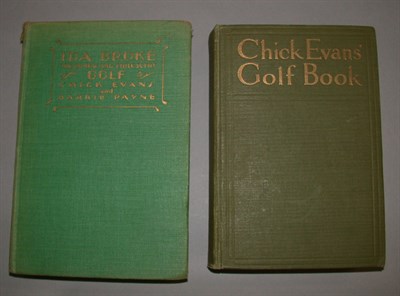 Lot 347 - EVANS C.: Chick Evans' Golf Book, Chicago 1921,...