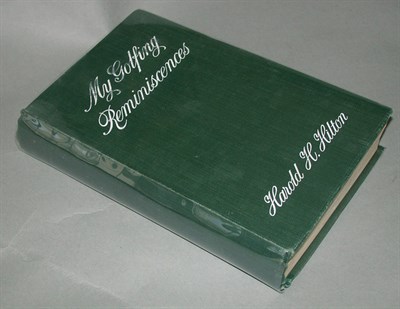 Lot 350 - HILTON H. H.: My Golfing Reminiscences, London...