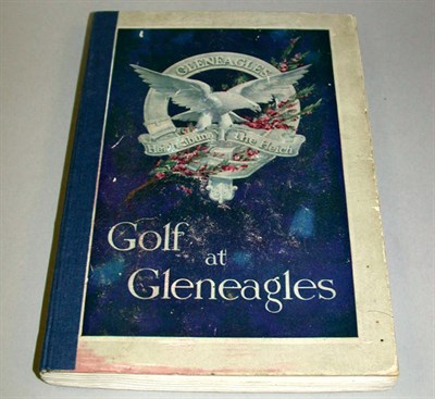 Lot 372 - MACLENNAN R. J.: Golf at Gleneagles, Glasgow...