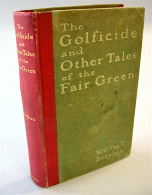 Lot 382 - SUTPHEN W. G. van T.: The Golficide and Other...
