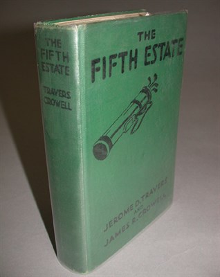 Lot 386 - TRAVERS J. D. and CROWELL J. R.: The Fifth...