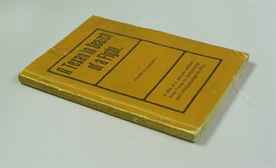 Lot 1160 - WEST, JOHN C. A Texan in Search of a Fight 8vo,...