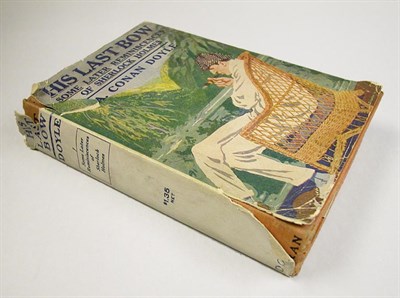 Lot 1099 - DOYLE, SIR A. CONAN His Last Bow 8vo, orange...