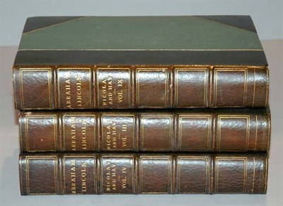 Lot 494 - [BINDINGS] NICOLAY, JOHN AND HAY, JOHN Abraham...