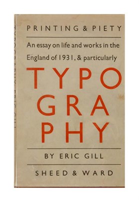 Lot 4056 - GILL, ERIC An Essay on Typography...