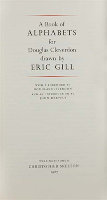 Lot 4054 - GILL, ERIC A Book of Alphabets for Douglas...