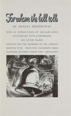 Lot 4089 - [LIMITED EDITIONS CLUB] HEMINGWAY, ERNEST For...