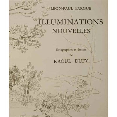 Lot 87 - [DUFY, RAOUL] FARGUE, LEON-PAUL. Illuminations...