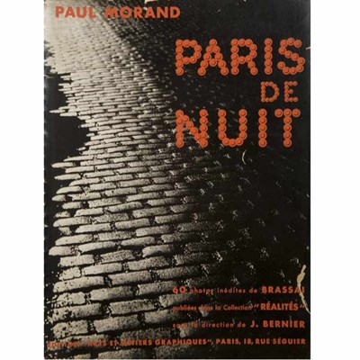 Lot 59 - [BRASSAI] MORAND, PAUL. Paris de nuit. Paris:...
