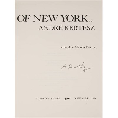 Lot 250 - [PHOTOBOOK] KERTESZ, ANDRE. Of New York... New...