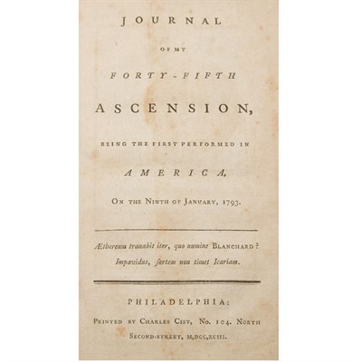 Lot 312 - BLANCHARD, J.P. Journal of My Forty-Fifth...