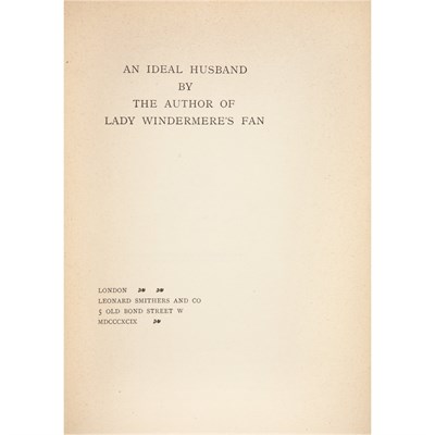 Lot 251 - WILDE, OSCAR An Ideal Husband. London: Leonard...