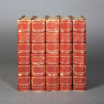 Lot 15 - WILSON, WOODROW History of the American People....