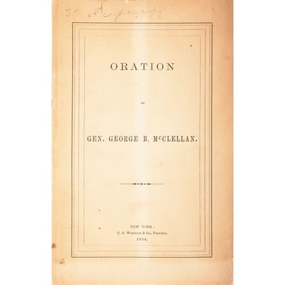 Lot 32 - McCLELLAN, GEORGE Oration by Gen. George...