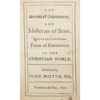 Lot 168 - [MILTON, JOHN] The Secrets of Government, and...