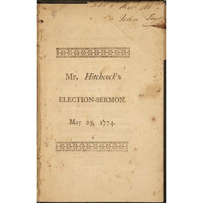 Lot 1 - [AMERICAN REVOLUTION] HITCHCOCK, GAD. A Sermon...