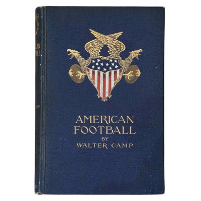 Lot 3 - [AMERICAN FOOTBALL] CAMP, WALTER CHAUNCEY....