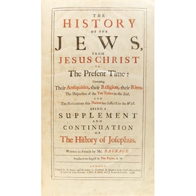 Lot 134 - [JOSEPHUS] BASNAGE, JACQUES. The History of...